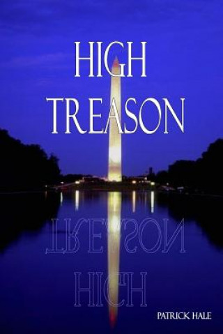 Buch High Treason Patrick Hale