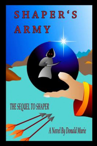 Buch Shaper's Army Donald Murie