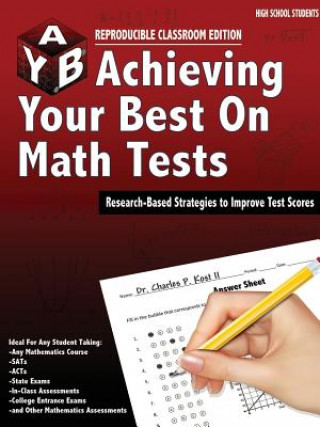 Книга Achieving Your Best on Math Tests Class Edition Charles P Kost II