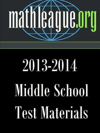 Könyv Middle School Test Materials 2013-2014 Tim Sanders