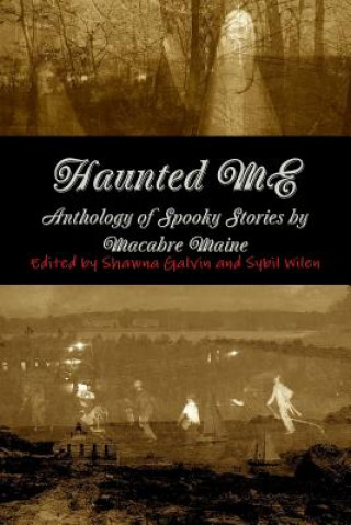 Book Haunted Me Macabre Maine