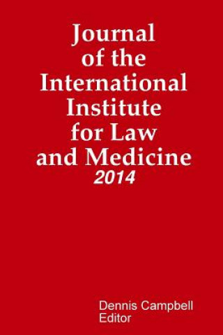 Kniha Journal of the International Institute for Law and Medicine Campbell