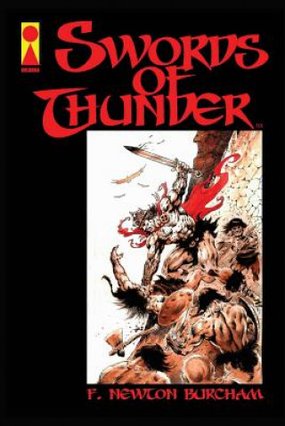 Kniha Swords of Thunder F Newton Burcham