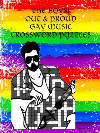 Kniha Boys: Out & Proud Gay Music Crossword Puzzles Aaron Joy