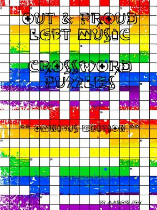 Book Out & Proud Lgbt Music Crossword Puzzles: Omnibus Edition Aaron Joy