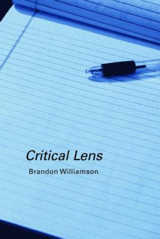 Książka Critical Lens Brandon Williamson