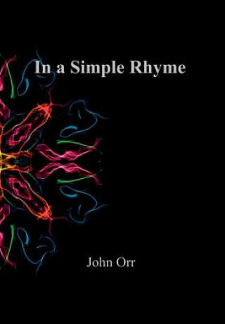 Carte In a Simple Rhyme Professor John (University of Edinburgh) Orr