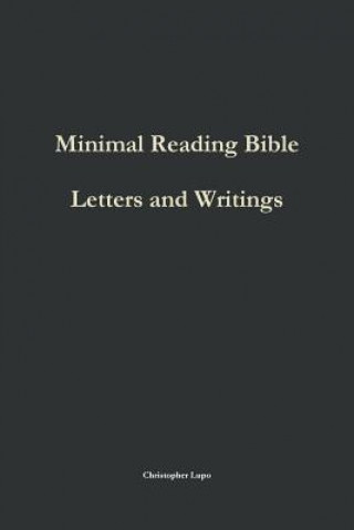 Kniha Minimal Reading Bible: Letters and Writings Christopher Lupo