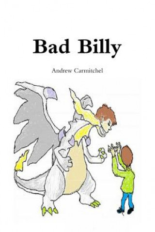 Knjiga Bad Billy Andrew Carmitchel