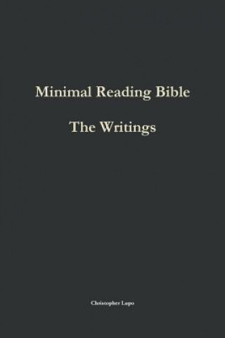 Könyv Minimal Reading Bible: the Writings Christopher Lupo