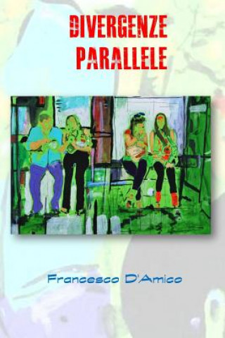 Knjiga Divergenze Parallele Francesco D'Amico