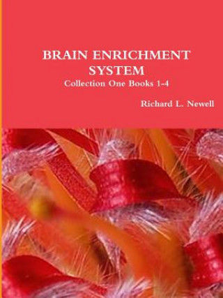 Livre Brain Enrichment System Collection One Books 1-4 Richard L Newell