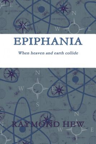 Knjiga Epiphania Raymond Hew