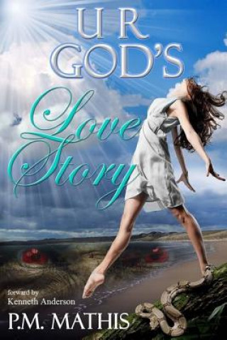 Książka U R God's Love Story P.M. MATHIS