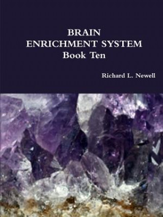Carte Brain Enrichment System Book Ten Richard L Newell