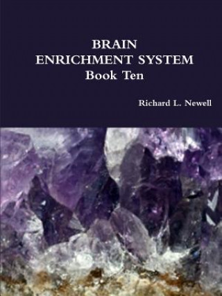 Kniha Brain Enrichment System Book Ten Richard L Newell