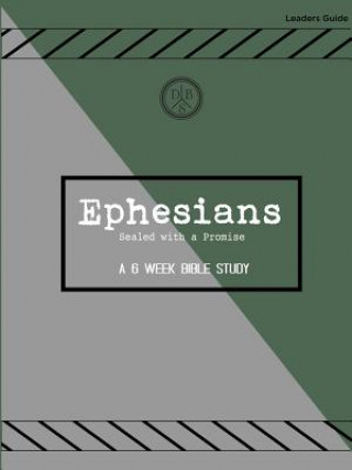 Kniha Ephesians - Discussions Bible Study - 1st Edition Steve Saliba