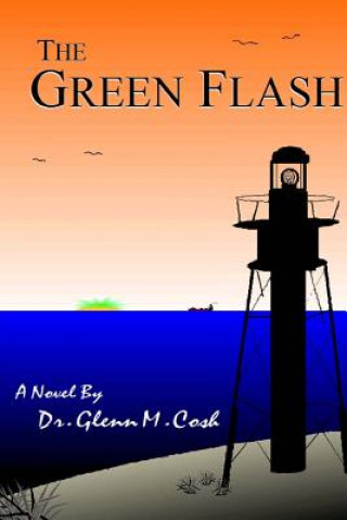 Książka Green Flash Dr Glenn M Cosh