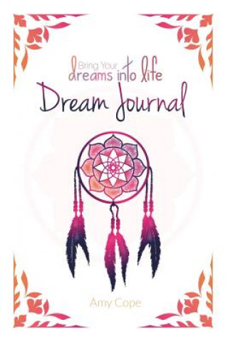 Könyv Dream Journal - White Amy Cope