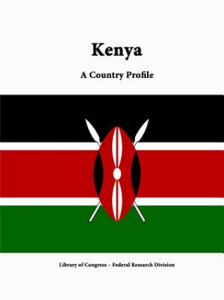 Book Kenya: A Country Profile Federal Research Division