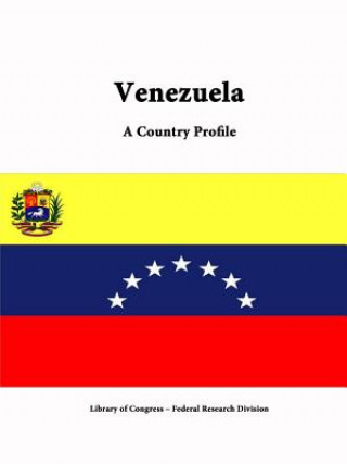 Książka Venezuela: A Country Profile Federal Research Division