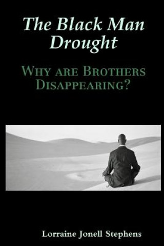 Книга Black Man Drought Lorraine Stephens