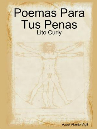 Kniha Poemas Para Tus Penas: Lito Curly Azael Aberto Vigil