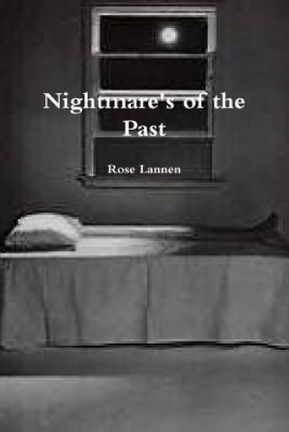 Livre Nightmare's of the Past Rose Lannen