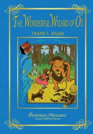 Könyv Wonderful Wizard of Oz Grandma's Treasures
