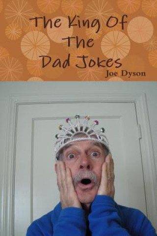 Kniha King of the Dad Jokes Joe Dyson