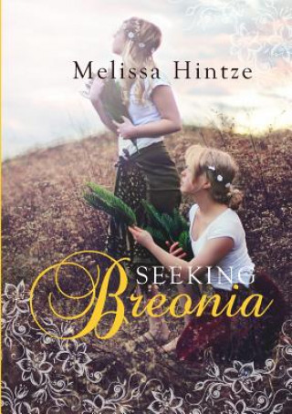 Libro Seeking Breonia Melissa Hintze