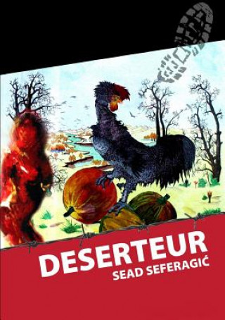 Kniha Deserteur Seferagic Sead