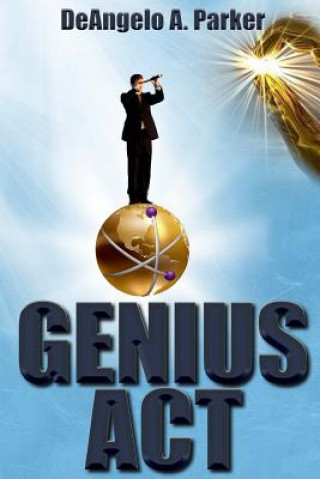 Carte Genius Act Paperback Deangelo Parker