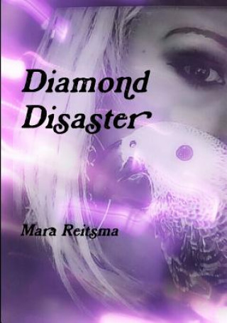 Buch Diamond Disaster Mara Reitsma