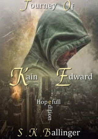E-kniha Journey of Kain Edward S K Ballinger