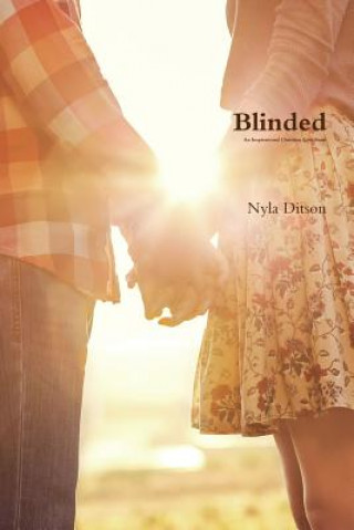 Könyv Blinded Nyla Ditson
