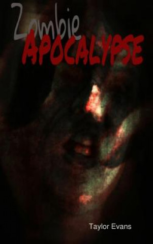 Libro Zombie Apocalypse Taylor Evans