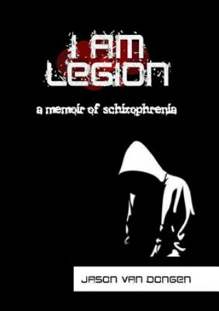 Kniha I am Legion Jason Van Dongen
