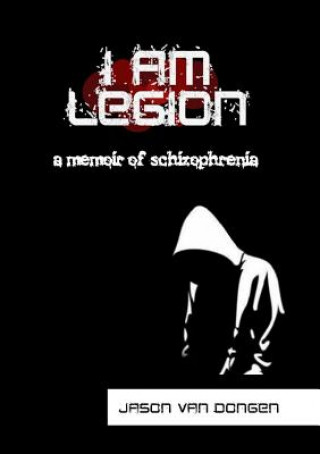 Książka I am Legion Jason Van Dongen