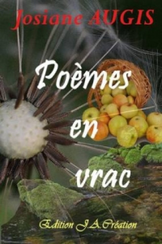 Könyv Poemes En Vrac Josiane Augis