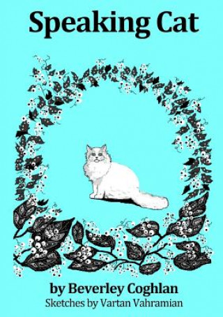 Kniha Speaking Cat Beverley Coghlan