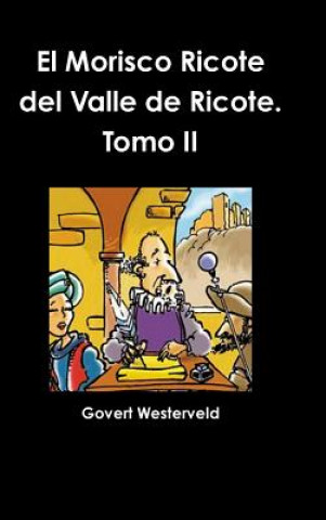 Βιβλίο Morisco Ricote Del Valle De Ricote. Tomo II Govert Westerveld