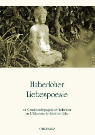 Kniha Haberloher Liebespoesie Angelika Hoffmann