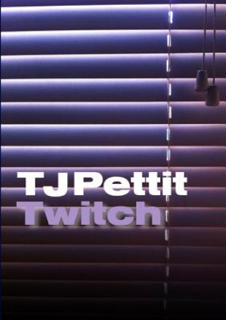 Книга Twitch T J Pettit