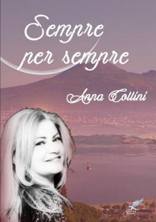 Livre Sempre Per Sempre Anna Collini