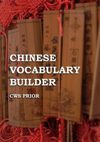 Kniha Chinese Vocabulary Builder Cws Prior