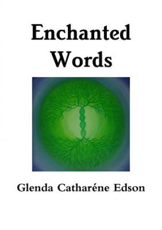 Carte Enchanted Words Glenda Edson