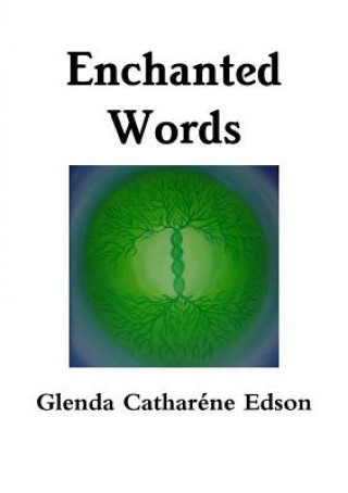 Knjiga Enchanted Words Glenda Edson