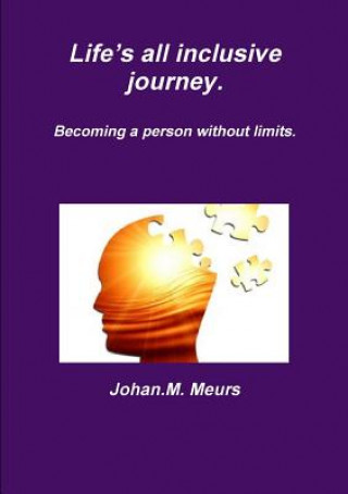 Buch Life's All Inclusive Journey. Johan M Meurs