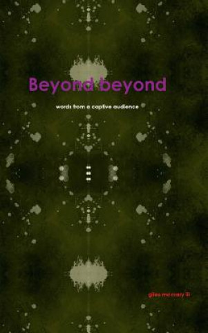 Könyv Beyond Beyond Giles McCrary III